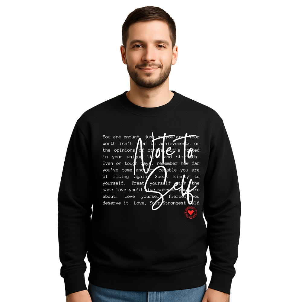 Motivational Self‑Care Sweatshirt – Note to Self™