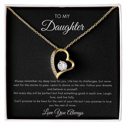 To My Daughter Message Card with Beautiful Forever Love Necklace.